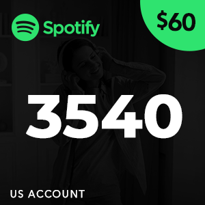 SPOTIFY 3540 for US account (USD 60)